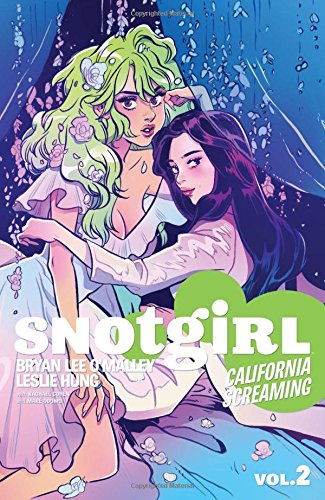 Illustration for article titled Snotgirl Co-Creator Leslie Hung on Drawing Women and Embracing Our 'Disgusting' Humanity